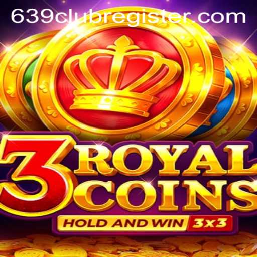 Exploring the Thrills of 3RoyalCoins
