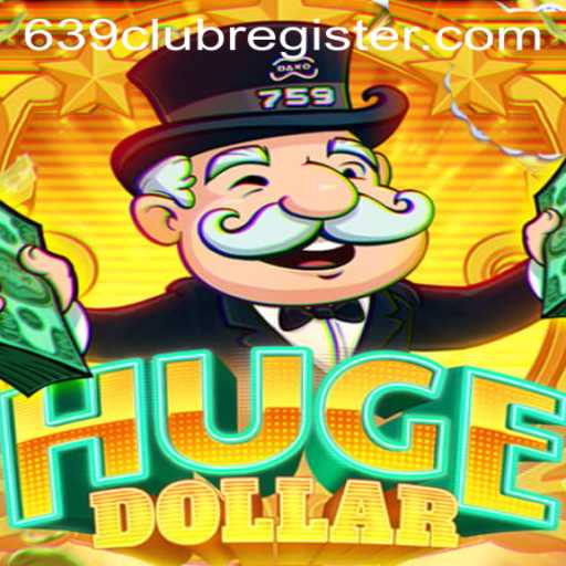 Exploring HugeDollar: The Captivating New Game from 639club