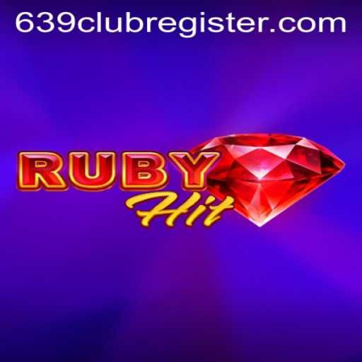 Discovering RubyHit: An Exciting New Game with 639club